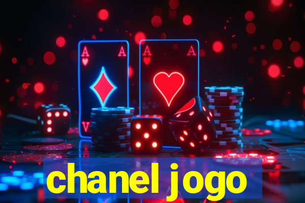 chanel jogo